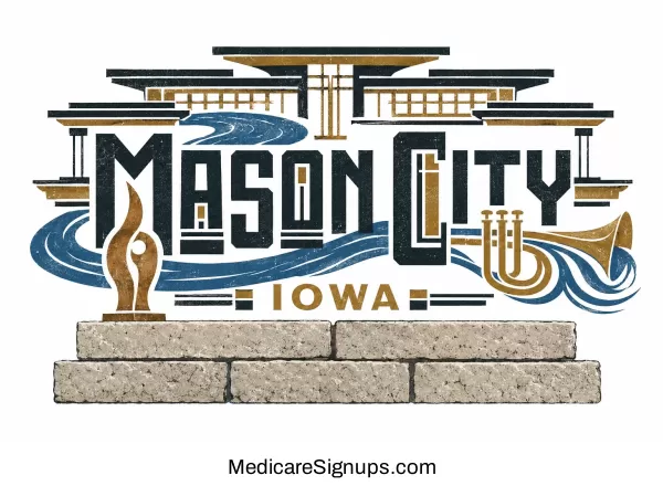 Enroll in a Mason City Iowa Medicare Plan.